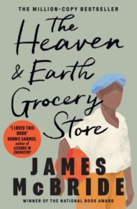 The Heaven and Earth Grocery Store